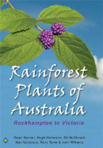 Rainforest Plants from Rockhampton to
              Victoria